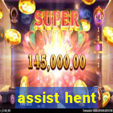 assist hent